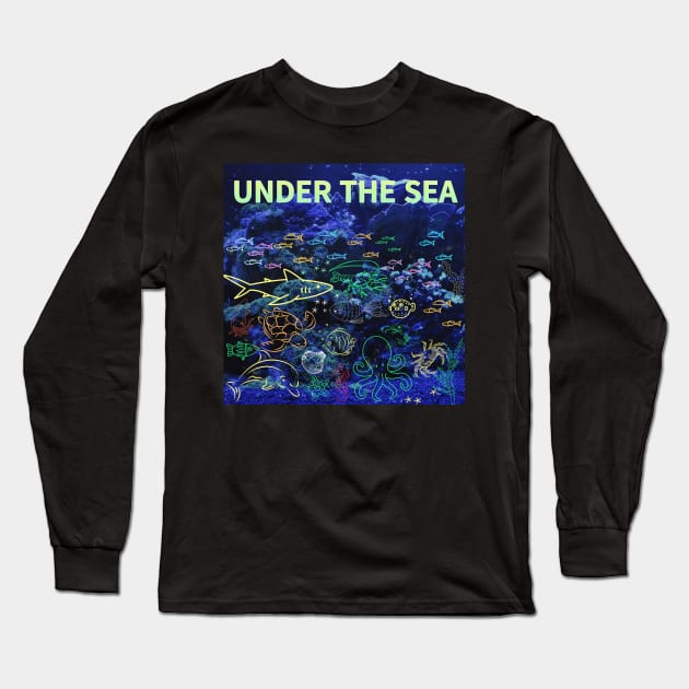 under the sea,blue sea,sea creatures,Turtle, puffer fish, starfish, shrimp, shark, tropical fish, sea horse, seaweed, sardines, squid, crabs, clams Long Sleeve T-Shirt by zzzozzo